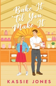 Paperback Bake It 'Til You Make It Book