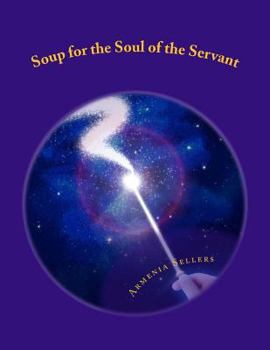 Paperback Soup for the Soul of the Servant Book