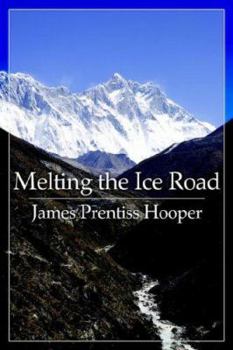 Paperback Melting the Ice Road Book