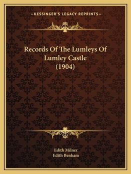 Paperback Records Of The Lumleys Of Lumley Castle (1904) Book