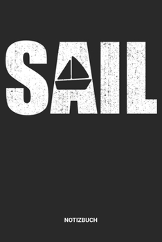 Notizbuch: A5 Notizheft mit punktierten Linien für Boot, Yacht , Segel Freunde. Ideales Anker Kapitän Journal oder Notizbuch. Perfektes Tagebuch oder ... für Männer & Frauen (German Edition)