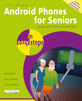 Paperback Android Phones for Seniors in Easy Steps Book