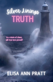 Paperback Silver Linings: Truth Book