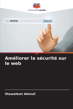 Paperback Améliorer la sécurité sur le web [French] Book