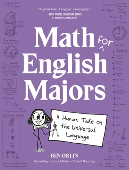 Hardcover Math for English Majors: A Human Take on the Universal Language Book