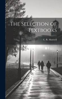 Hardcover The Selection of Textbooks Book