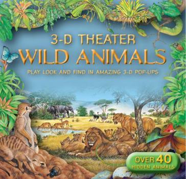 Hardcover 3D Theater: Wild Animals Book
