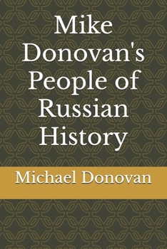 Paperback Mike Donovan's People of Russian History Book