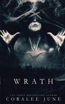 Wrath - Book #2 of the Malice Mafia