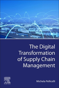 Paperback The Digital Transformation of Supply Chain Management Book