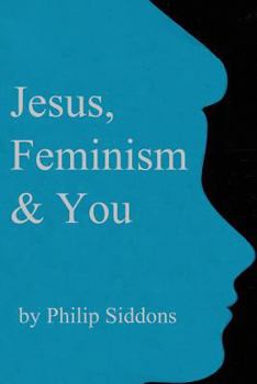 Paperback Jesus, Feminism & You Book