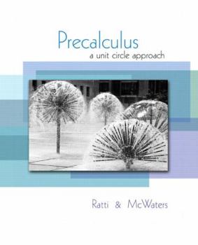 Hardcover Precalculus: A Unit Circle Approach Book