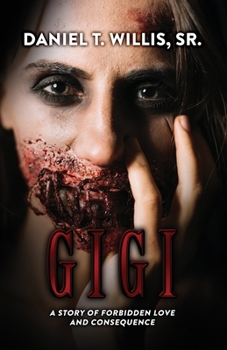 Paperback Gigi: A Story of Forbidden Love and Consequence Book