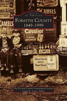 Hardcover Forsyth County, 1849-1999 Book