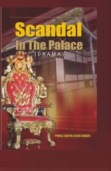 Paperback Scandal in the Palace: A Drama Book