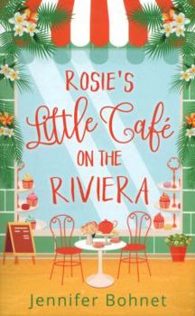 Paperback Rosie's Little Café on the Riviera Book