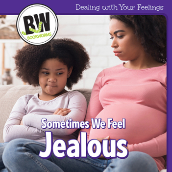 Paperback Sometimes We Feel Jealous Book