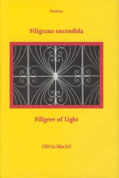 Hardcover Filigrana Encendida / Filigree of Light: Poemas / Poems [Spanish] Book