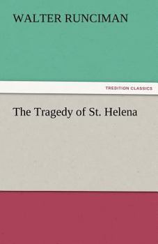 Paperback The Tragedy of St. Helena Book