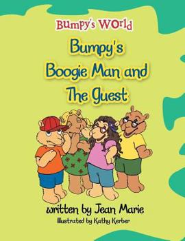 Paperback Bumpy's World: Bumpy's Boogie Man and the Guest Book