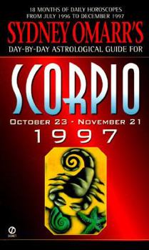 Sydney Omarr's day-by-day astrological guide for Scorpio, October 23-November 21, 1997