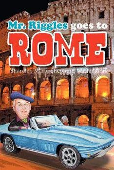 Paperback Mr. Riggles goes to Rome Book