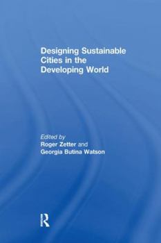 Paperback Designing Sustainable Cities in the Developing World Book