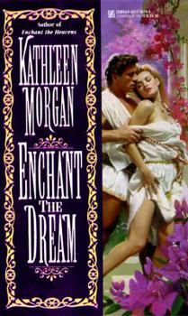 Enchant the Dream - Book #2 of the Enchant