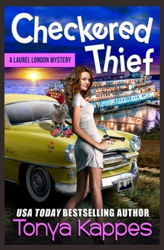 Checkered Thief - Book #3 of the A Laurel London Mystery