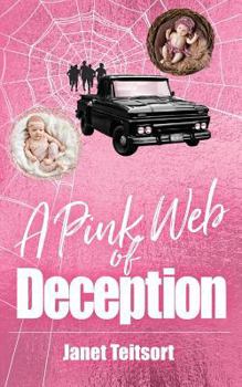 Paperback A Pink Web of Deception Book