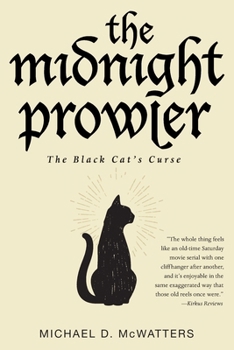 Paperback The Midnight Prowler: The Black Cat's Curse Book