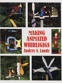 Paperback Making Animated Whirligigs Book