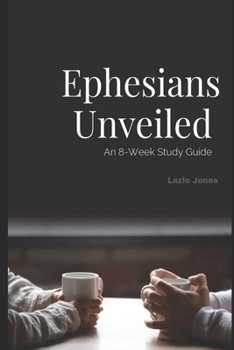 Paperback Ephesians Unveiled Book