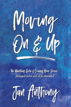 Paperback Moving On and Up Book