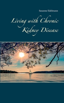 Paperback Living with Chronic Kidney Disease Book