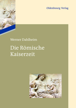 Hardcover Die Römische Kaiserzeit [German] Book