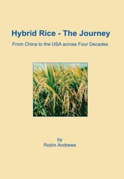 Hardcover Hybrid Rice - The Journey Book