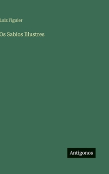 Hardcover Os Sabios Illustres [Portuguese] Book