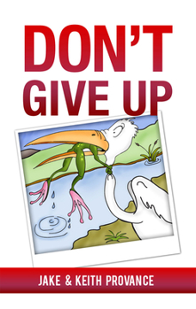 Paperback Don't Give Up Book