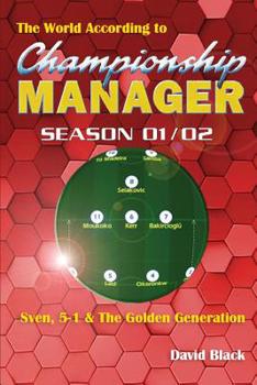 Paperback The World According to Championship Manager 01/02 Book