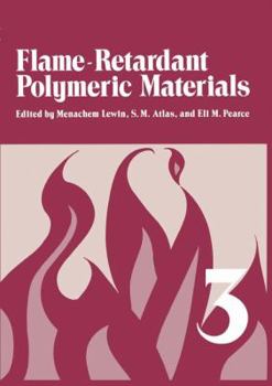 Paperback Flame - Retardant Polymeric Materials: Volume 3 Book