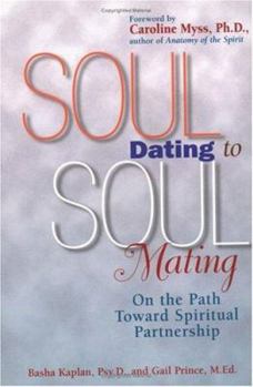 Paperback Soul Dating to Soul Mating Book