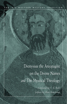 Paperback Dionysius the Areopagite on the Divine Names and the Mystical Theology Book