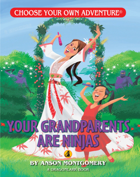 Paperback Your Grandparents Are Ninjas Book