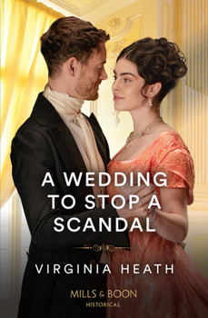 Paperback A Wedding To Stop A Scandal (A Very Village Scandal) Book