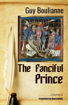 Paperback The Fanciful Prince (Volume 2) Book