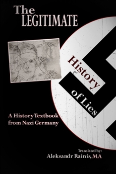 Paperback The Legitimate History of Lies Book