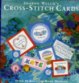 Hardcover Sharon Welch's Cross-stitch Cards Book