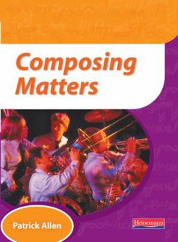 Paperback Composing Matters: Pupil Book