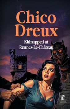 Paperback Kidnapped at Rennes-Le-Château Book